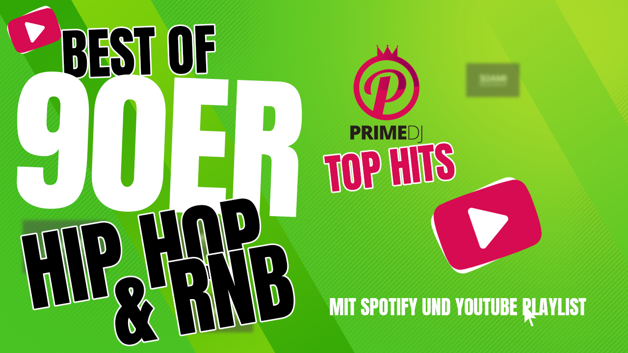 Best of 90er Hip Hop & RnB - PRIME DJ Top Hits